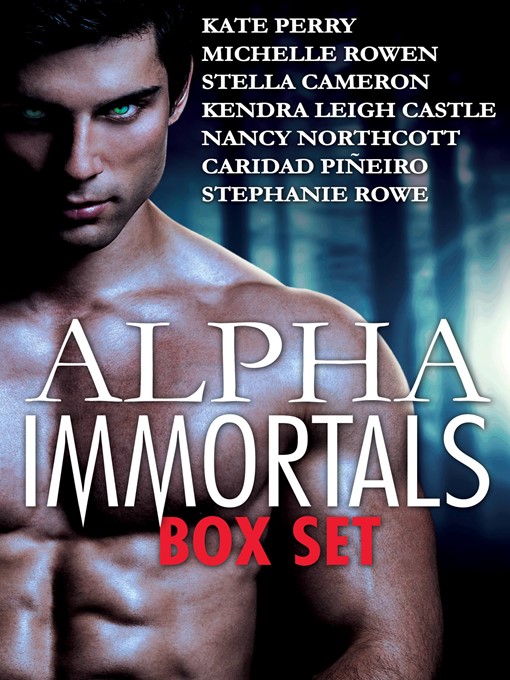 Title details for Alpha Immortals Box Set by Kate Perry - Wait list